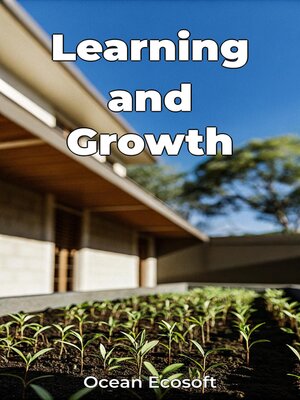 cover image of Learning and Growth